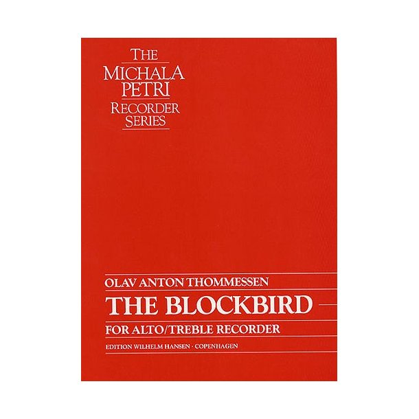 Olav Anton Thommessen: The Blockbird