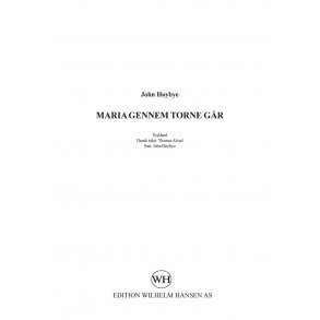 John Hybye: Maria Gennem Torne Gr (Choral)