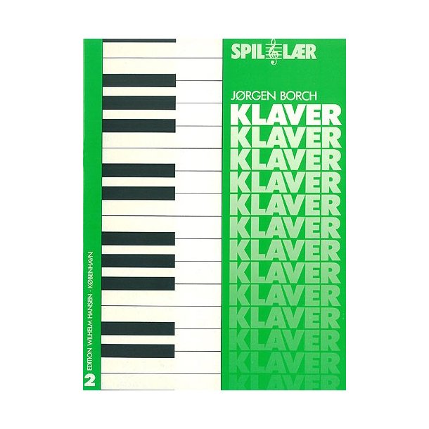 Spil og lr klaver 2 - klaverbog Jrgen Borch