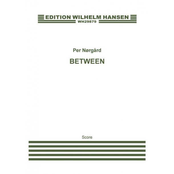 Per N&oslash;rg&aring;rd: Between - Cello Concerto No. 1 (Score)