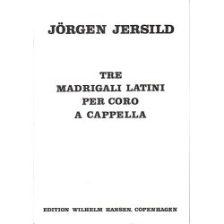 Jersild Tre Madrigali Latini Satb V/S