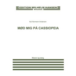 Kai Normann Andersen: Md Mig P Cassiopeia (Voice and piano)