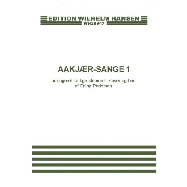 Aakjaer-sange 1