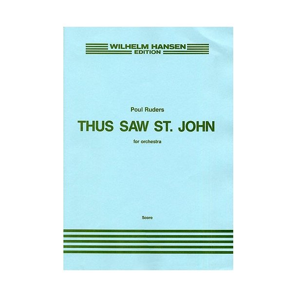 Poul Ruders: Thus Saw St. John (Score)