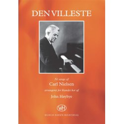 Carl Nielsen (Arr. John Hybye): Den Villeste