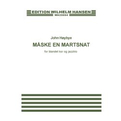 John H&oslash;ybye: Maske En Martsnat