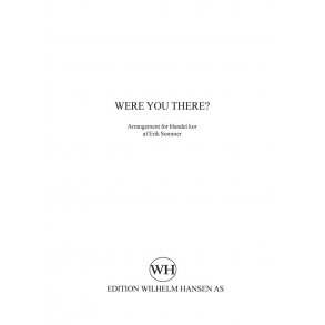 Erik Sommer: Were You There