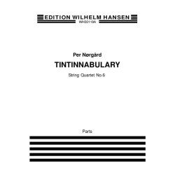 Per Nrgrd: String Quartet No.6 'Tintinnabulary' - Parts