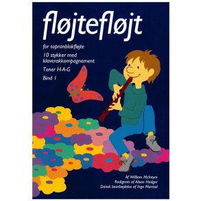 William McIntyre / Inge Marstal: Fljtefljt