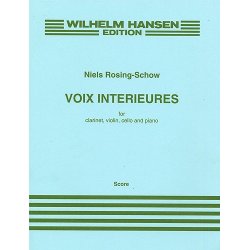 Niels Rosing-Schow: Voix Interieures (Score)