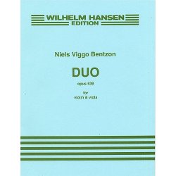 Niels Viggo Bentzon: Duo For Violin And Viola Op.539