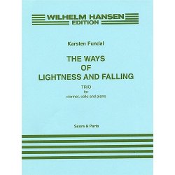 Karsten Fundal: The Ways Of Lightness And Falling (Score/Parts)