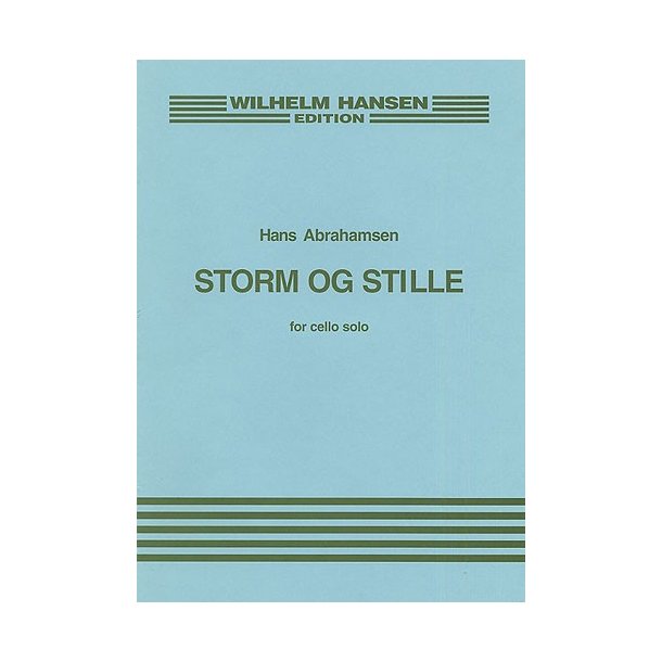 Hans Abrahamsen: Sonata For Cello Solo II 'Storm And Still'