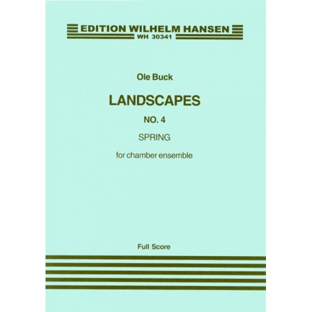 Ole Buck: Landscapes No.4 - Spring