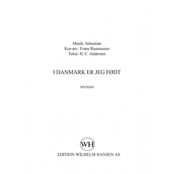 I Danmark Er Jeg Fodt