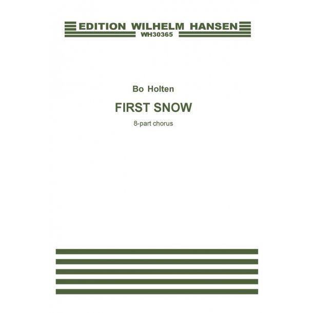 Bo Holten: First Snow