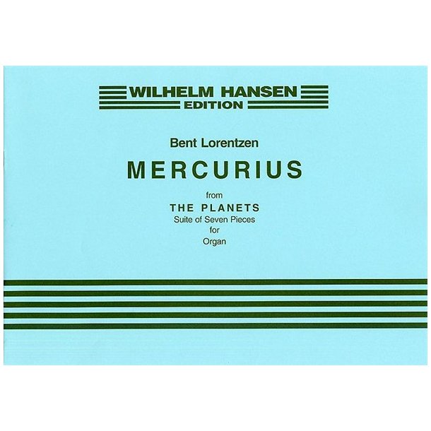 Bent Lorentzen: Mercurius (The Planets)