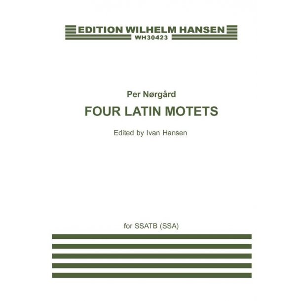 Per N&oslash;rg&aring;rd: 4 Latin Motets for SSATB