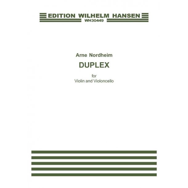 Arne Nordheim: Duplex (Violin/Cello)