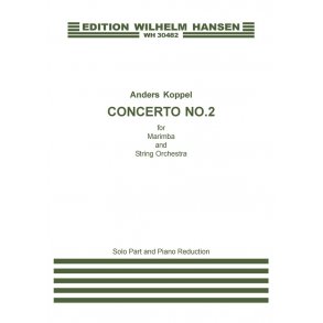 Anders Koppel: Concerto No. 2 For Marimba