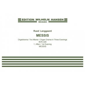 Langgaard: Messis (1st Evening- Messis) From Organ Drama In Three Evenings