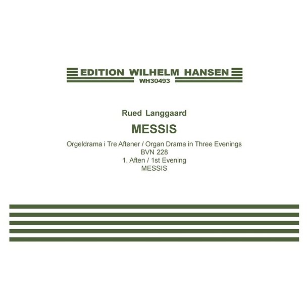 Langgaard: Messis (1st Evening- Messis) From Organ Drama In Three Evenings