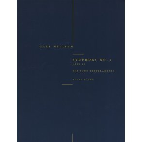 Carl Nielsen: Symphony No.2 'The Four Temperaments' Op.16 (Study Score)