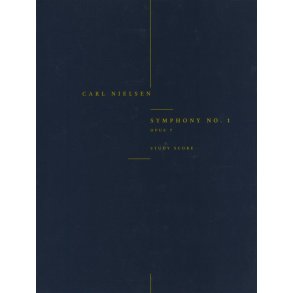 Carl Nielsen: Symphony No.1 Op.7 (Study Score)