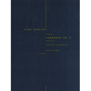Carl Nielsen: Symphony No.3 'Sinfonia Espansiva' Op.27 (Study Score)