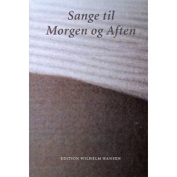 Sange Til Morgen Og Aften (Tekstbog)