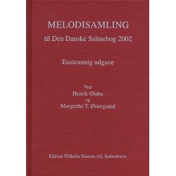 Melodisamling Til Den Danske Salmebog 2002