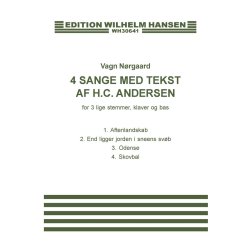 Vagn N&oslash;rgaard: 4 Sange Med Tekst Af H.C. Andersen
