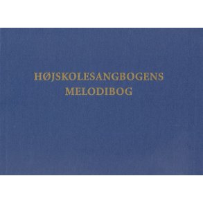 Hjskolesangbogens Melodibog 11. udgave (den gamle) 