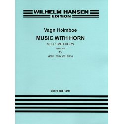 Van Holmboe: Music With Horn Op.148
