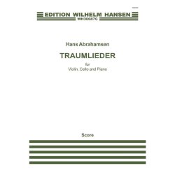 Hans Abrahamsen: Traumlieder (Score/Parts)
