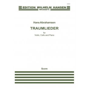 Hans Abrahamsen: Traumlieder (Score/Parts)