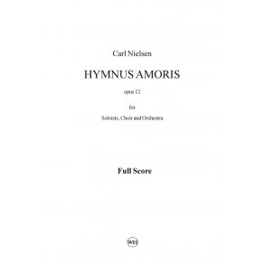 Nielsen Hymnus Amoris Op.12 Sc