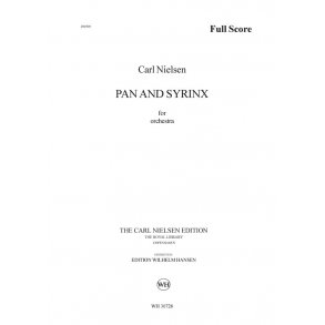 Nielsen Pan And Syrinx Op.49 Orch Sc