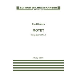 Poul Ruders: String Quartet No.3 "Motet" (Study Score)