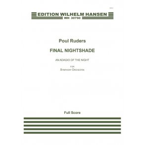 Poul Ruders: Final Nightshade - An Adagio Of The Night (Score)