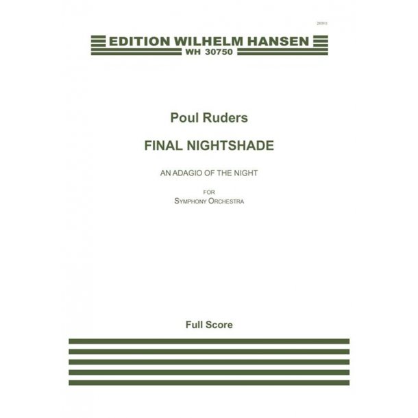 Poul Ruders: Final Nightshade - An Adagio Of The Night (Score)