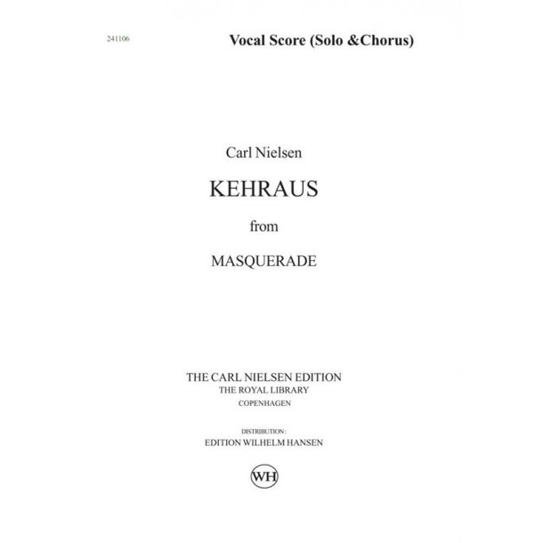 CARL NIELSEN MASKARADE - KEHRAUS VS