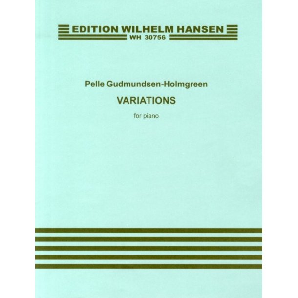 Pelle Gudmundsen-Holmgreen: Variations Op.8