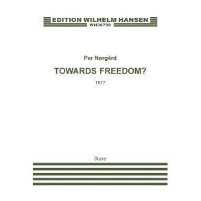 TOWARDS FREEDOM ?