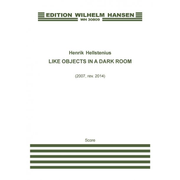 LIKE OBJECTS IN A DARK ROOM - 2007 VERSION