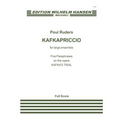 Poul Ruders: Kafkapriccio for Large Ensemble (Full Score)