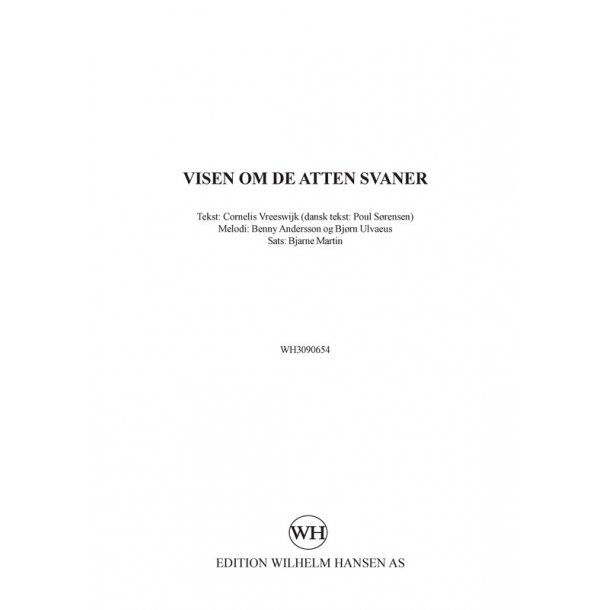 Bjarne Martin: Visen Om De Atten Svaner