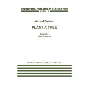 Michael Bojesen: Plant A Tree