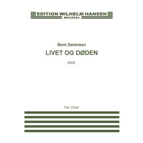 BENT SRENSEN LIVET OG DDEN SATB