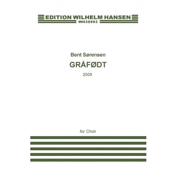 Bent Srensen: Grfdt (SATB)